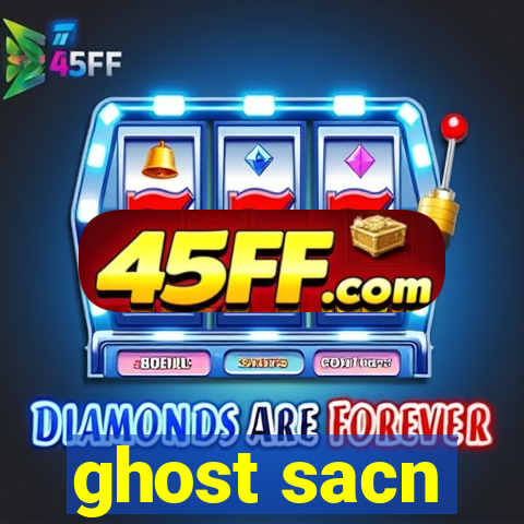 ghost sacn